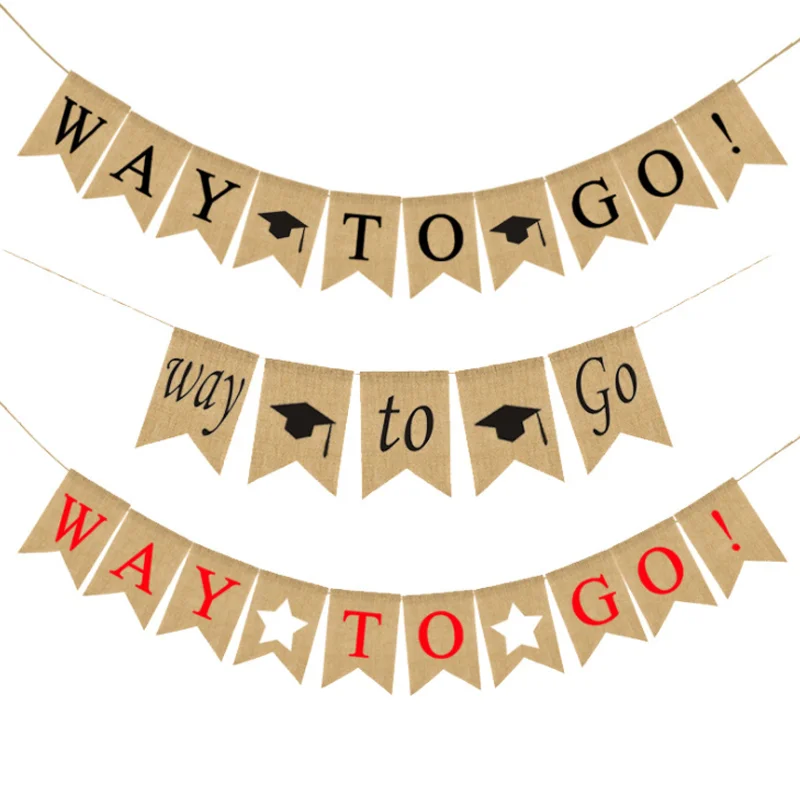 1 Set Creative Way To Go Burlap Banner Graduation Party