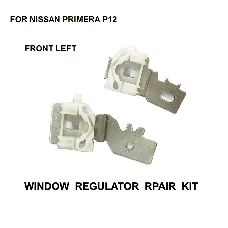 2 PIECES IRON CLIPS FOR NISSAN PRIMERA P12 FRONT LEFT 2002 2007 ELECTRIC WINDOW REGULATOR REPAIR
