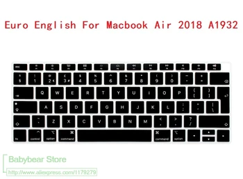 

For Newest Macbook Air 13 Retina 2018 Release With Touch Id A1932 Keyboard Cover Skin Azerty French Euro English Letter Clavier