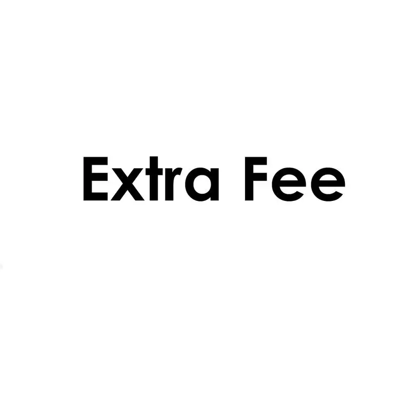 extra fee
