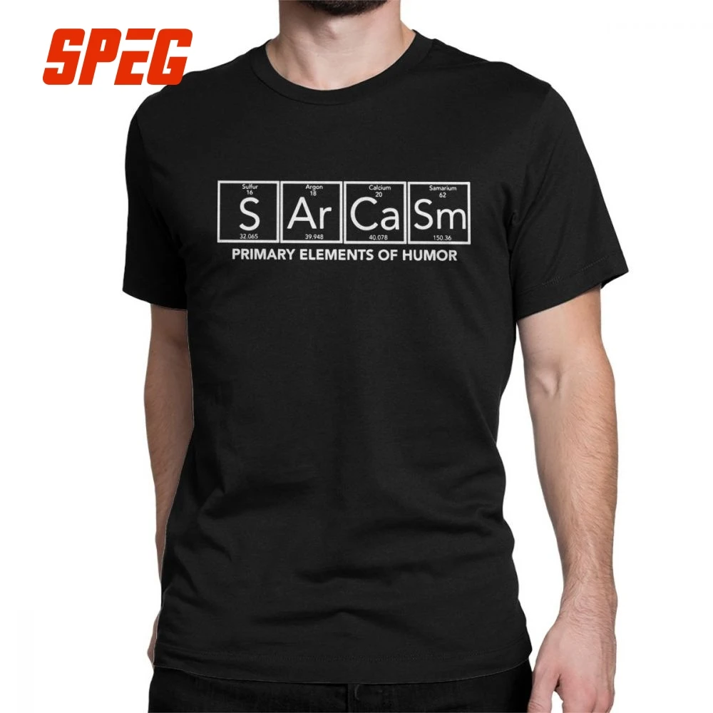 

Sarcasm Science Primary Elements Of Humor T Shirt Men Periodic Chemistry Elements Periodic Table Tees S Ar Ca Sm Funny T-Shirt
