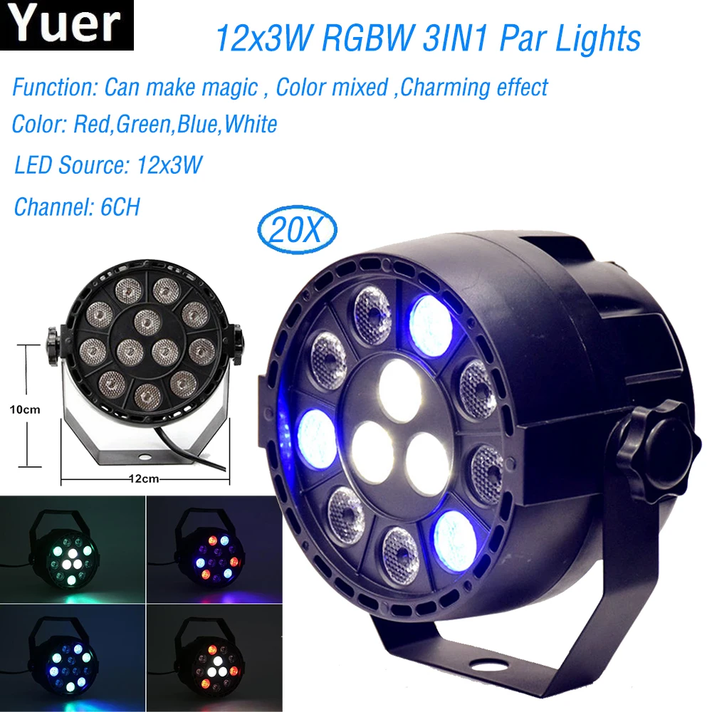 

20Pcs/Lot Par Light 12 LED RGBW 4IN1 36W Stage Lighting DMX 512 Club Disco Party Ballroom KTV Bar Wedding DJ Projector Spotlight