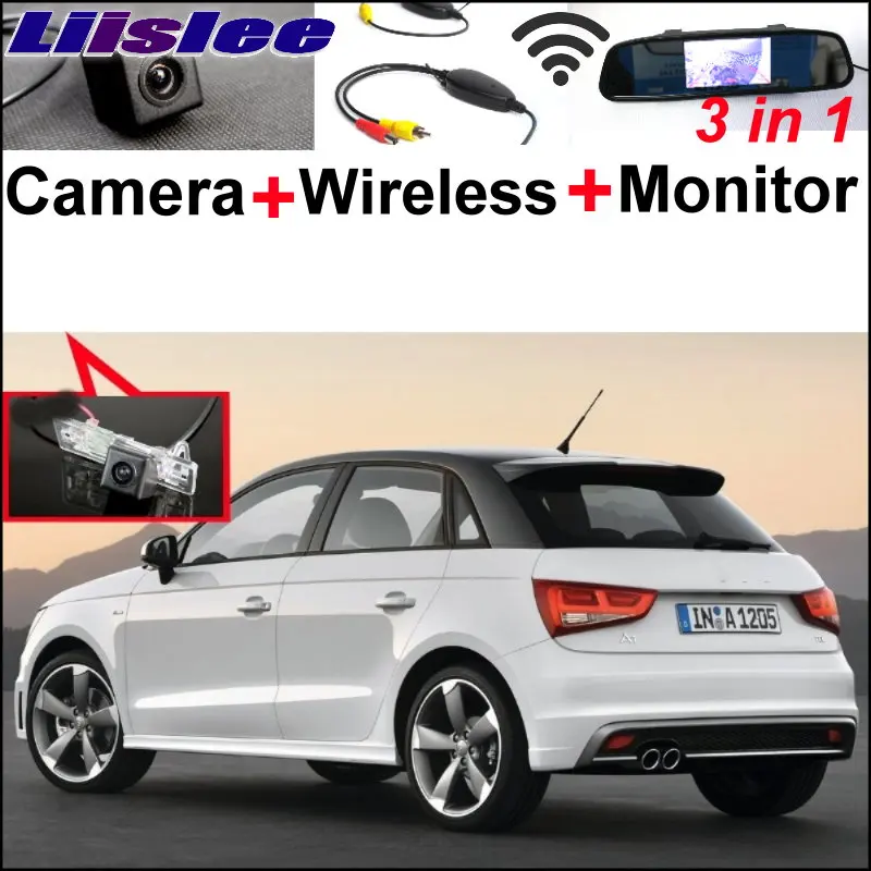 Liislee 3in1 Special WiFi Camera + Wireless Receiver + Mirror Monitor Easy DIY Parking System For Audi A1 2010~2015