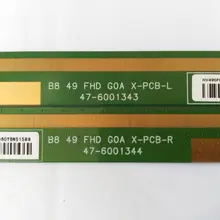 2 шт./лот B8 49 FHD GOA x-PCB-L/R 47-6001343 47-6001344