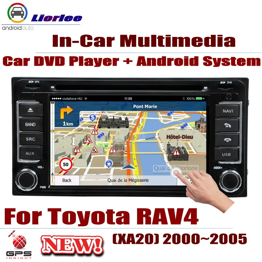 

Car DVD Player For Toyota RAV4 (XA20) 2000~2005 GPS Navigation Android 8 Core A53 Processor Radio BT SD USB AUX WIFI