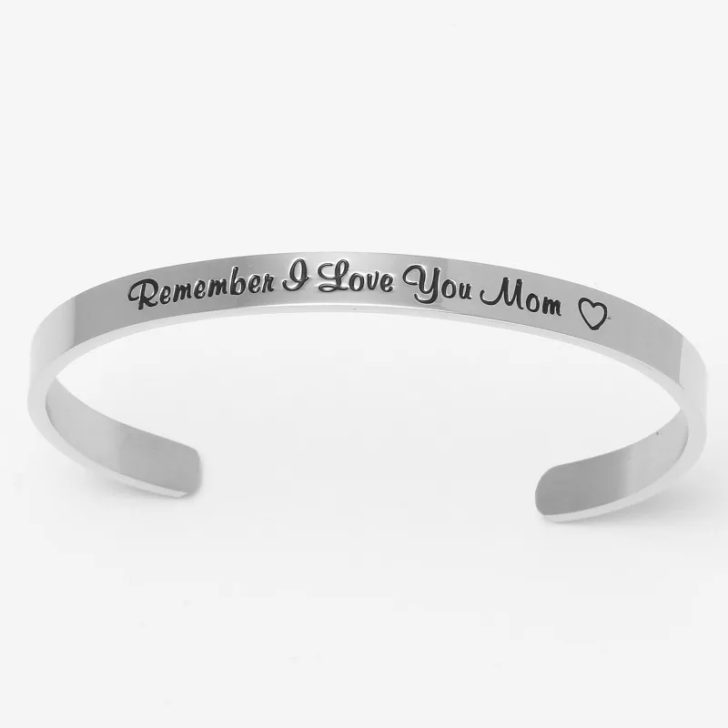

For Mother's Day Gifts - 'Remember I Love You Mom' Cuff Bangle Bracelets from Mom and Daughter Birthdays