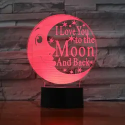Я люблю тебя луну 3D ночник светодиодный светильник 7 красочная атмосфера Гаджет Декор Спальня для маленьких девочек детские подарки 3D-959