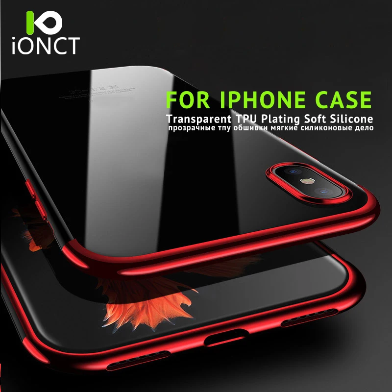 

iONCT TPU Plating Phone Case For iPhone 6 7 8 X Case Cover For Coque iPhone 6s 7 8 Plus Luxury Transparent Cases Silicone Capa