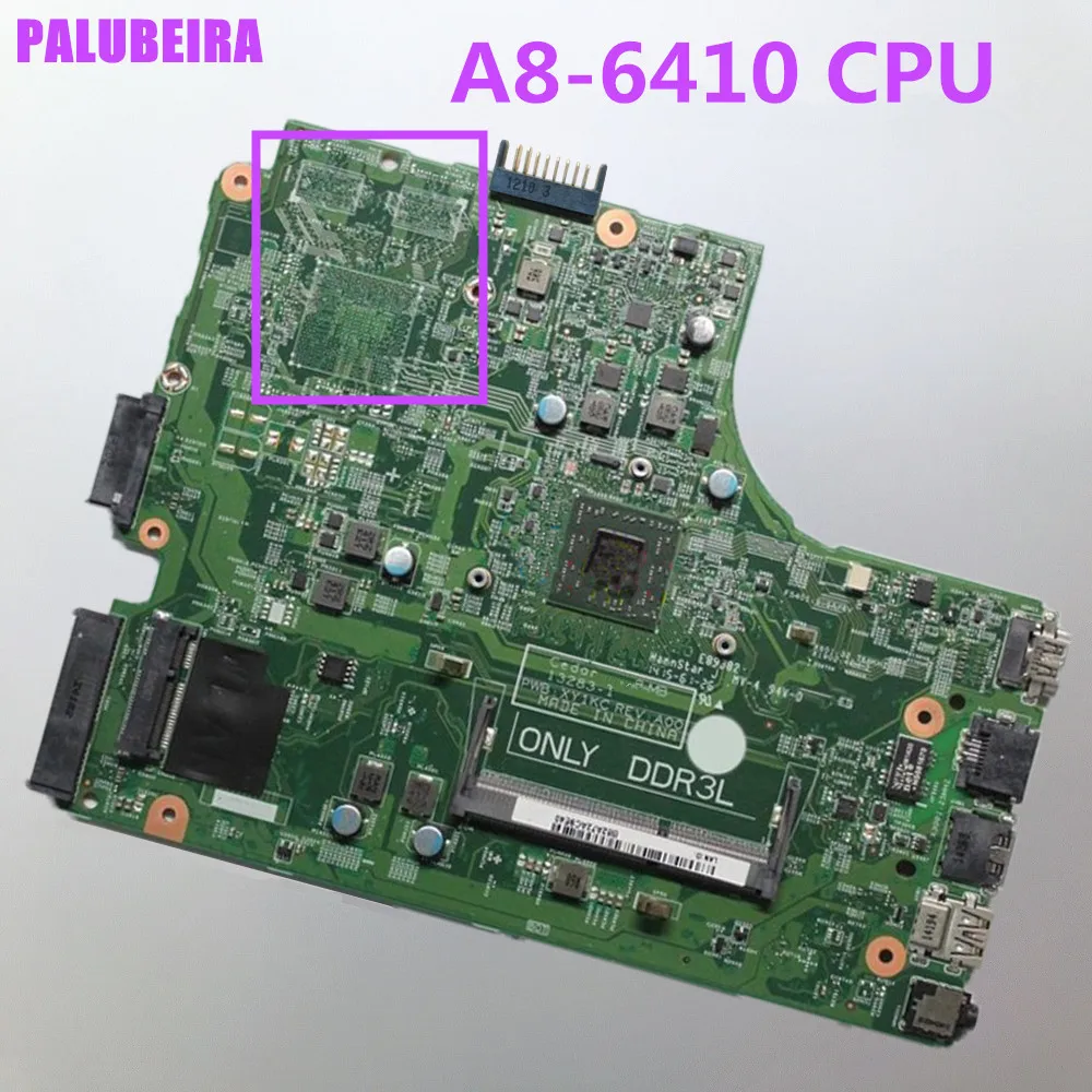 

PALUBEIRA A8-6410U FOR DELL INSPIRON 3541 3441 3442 3542 series laptop motherboard 13283-1 PWB:XY1KC CN-02YGJ2 2YGJ2 mainboard