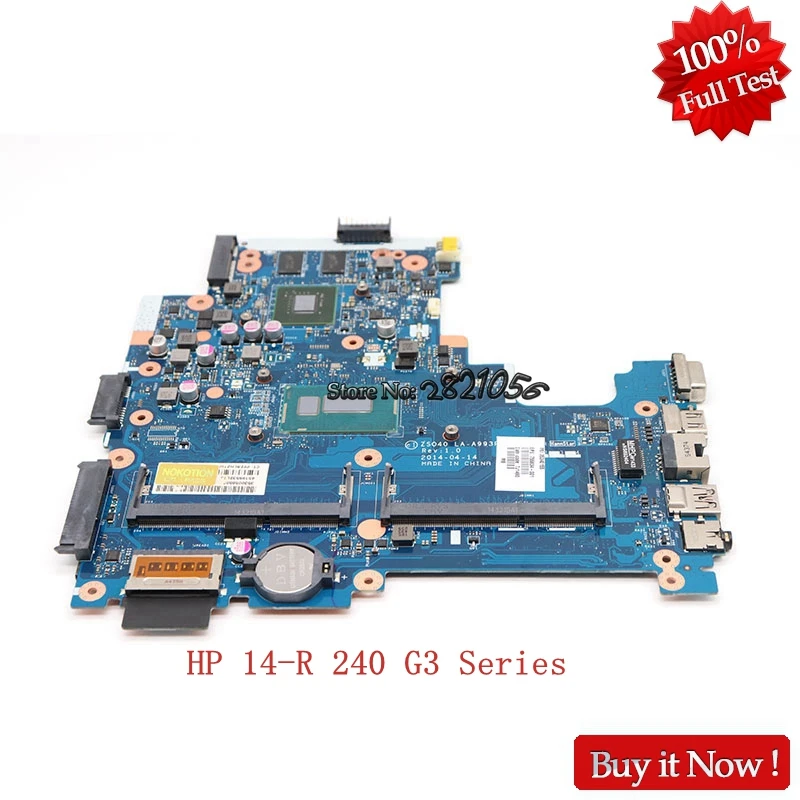 Материнская плата Nokotion 755834-001 для ноутбука HP 14-R 240 G3 Series ZS040 LA-A993P SR1EF I5-4210U DDR3L 820M 2 Гб