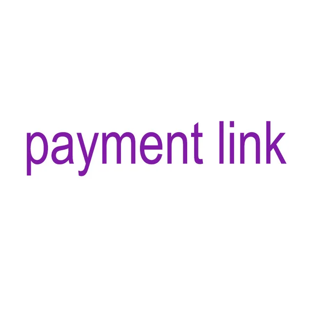 

Our special payment link for special order