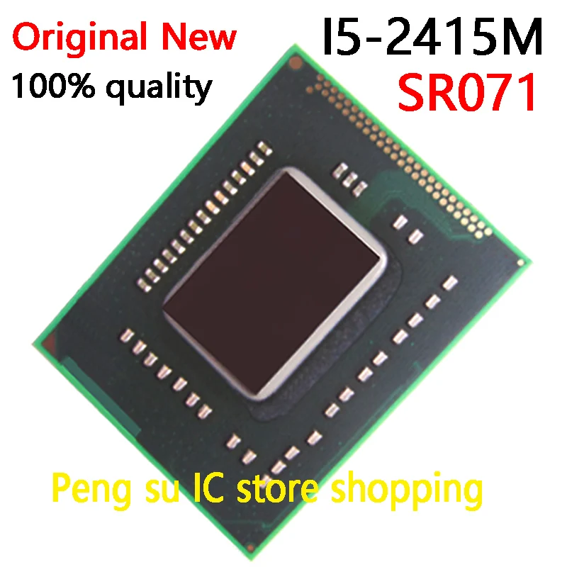 Best Price 100% New I5-2415M SR071 I5 2415M BGA Chipset Best Price 100% New I5-2415M SR071 I5 2415M BGA Chipset