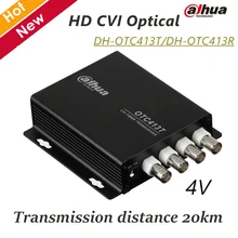 Dahua 4V HD CVI Optical DH-OTC413T DH-OTC413R 720P Transmission 20KM Video Optical Transmitter & Receiver for CCTV Accessories