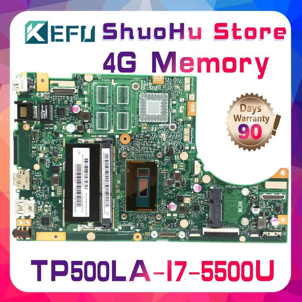 

KEFU For ASUS TP500L TP500LA TP500LD TP500LN TP500 CPU I7 Memory 4G laptop motherboard tested 100% work original mainboard
