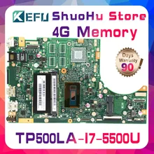 KEFU For ASUS TP500L TP500LA TP500LD TP500LN TP500 CPU I7 Memory 4G laptop motherboard tested 100% work original mainboard