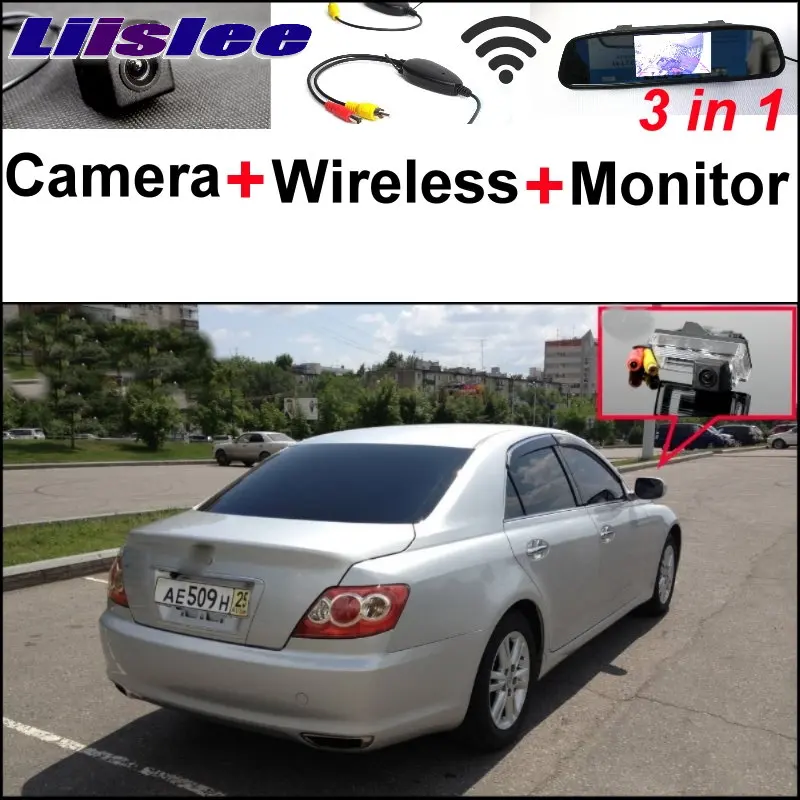 

Liislee 3 in1 Special Rear View Camera+Wireless Receiver + Mirror Monitor Parking System For TOYOTA Reiz Mark X MarkX 2004~2009