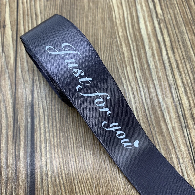 5Yards 25mm Romantic Gift Packaging Belt Printed "Just For You" Design Ribbon Tapes Handmade For Wedding Christmas Decoration - Цвет: Deep Grey