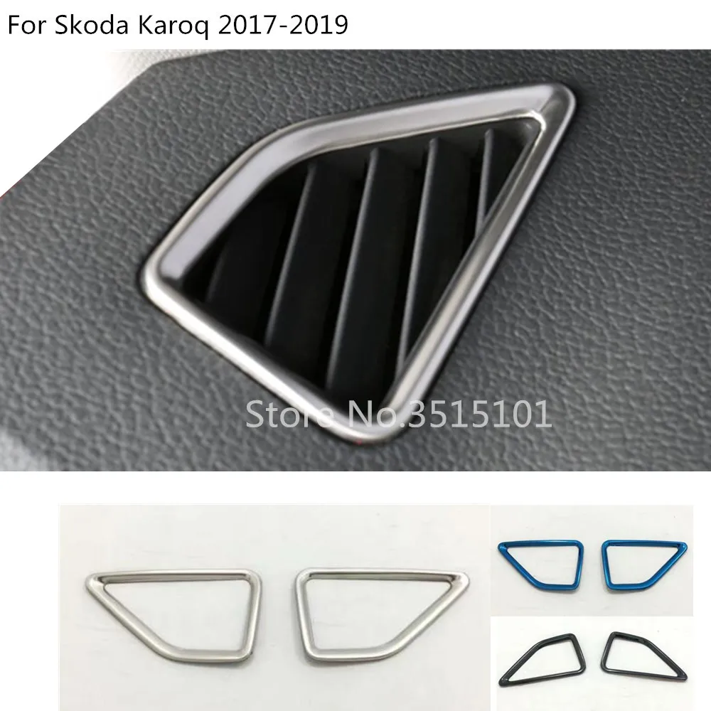 

car Stainless steel front air conditioning Outlet Vent styling garnish cover frame lamp trim 2pcs For Skoda Karoq 2017 2018 2019