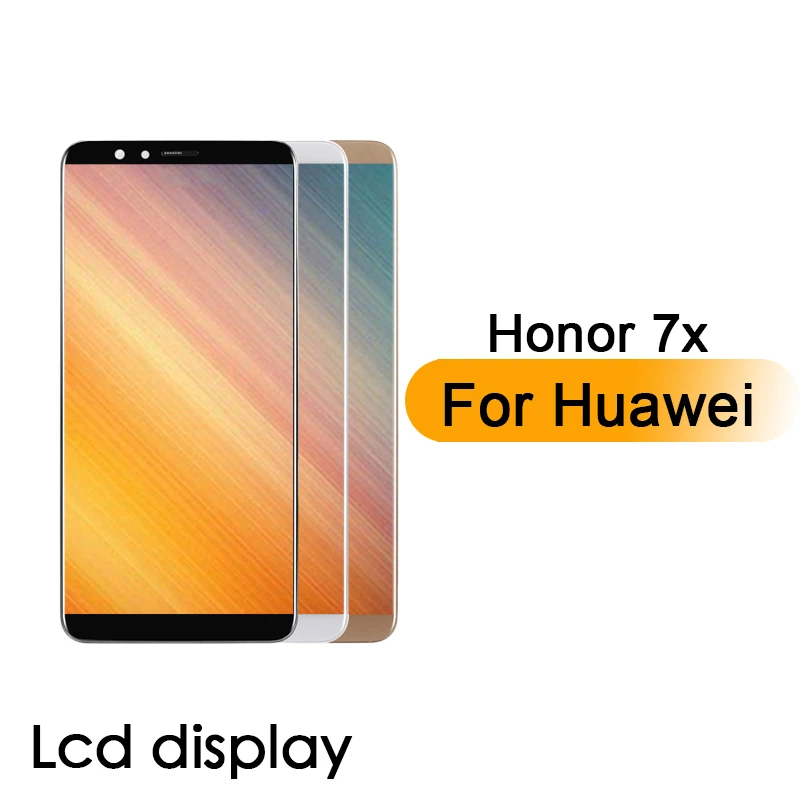 

For Huawei Honor 7X BND-TL10/AL10/L21 Lcd Display Touch Screen Assembly Replacement With Frame 5.93icnh