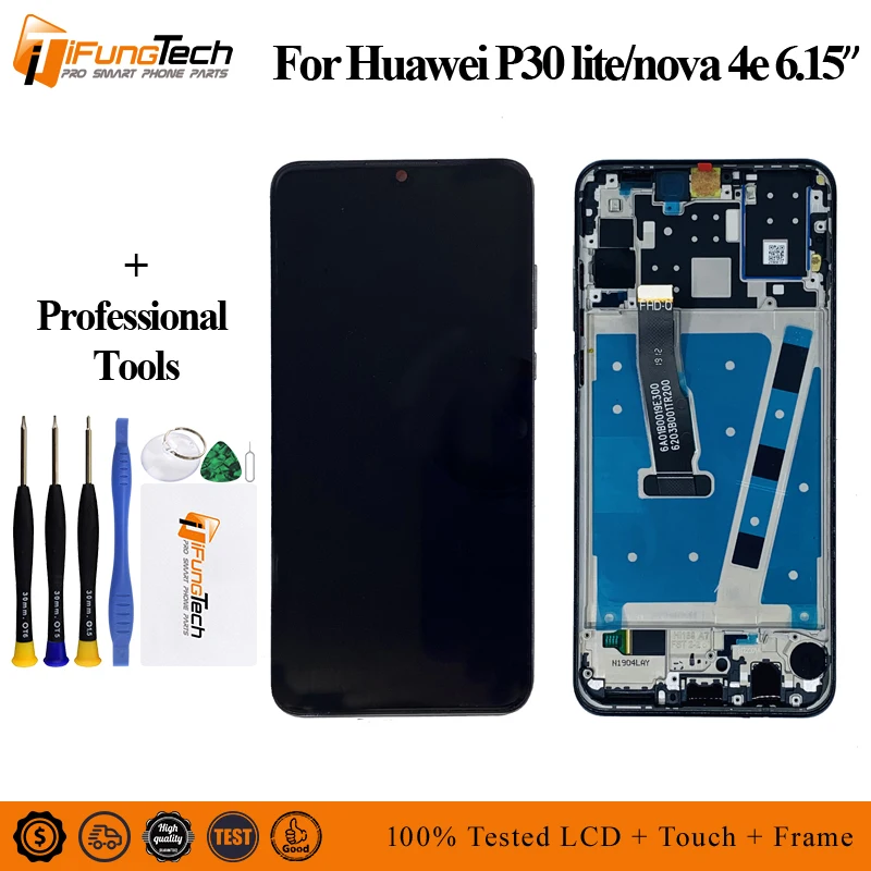 

100% Tetsed Brand New LCD For 6.15" Huawei P30 Lite LCD Display Screen+Touch Panel Digitizer Assembly For Huawei Nova 4E Display