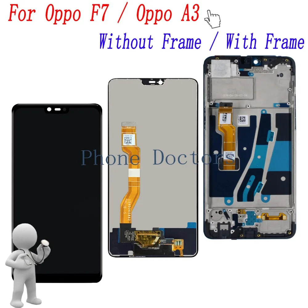 

6.23" Full LCD DIsplay +Touch Screen Digitizer Assembly For Oppo F7 CPH1819 CPH1821 / Oppo A3 CPH1837