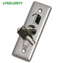 LPSECURITY ворота дверь контроля доступа замок из нержавеющей стали ключ релиз кнопка выхода сенсор переключатель/Дверь доступа кнопка
