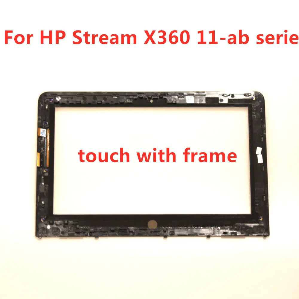 

New 11.6'' Touch Screen Digitizer with frame fit For HP Stream X360 11-ab series 11-ab002tu ab009tu 11-ab000nl front glass bezel