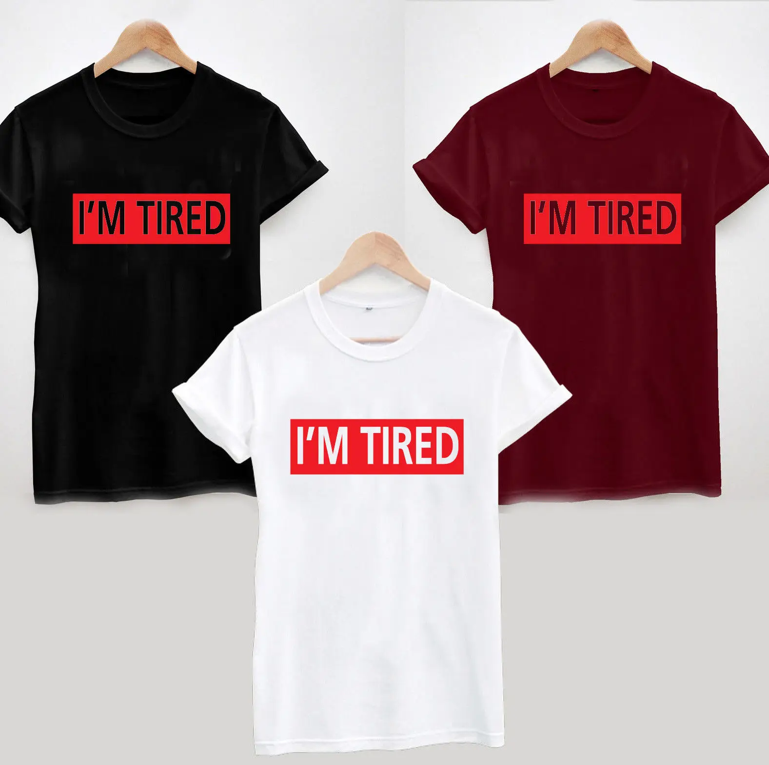 

I'M TIRED T-SHIRT - Funny Slogan Humour Cool Student Uni Unisex Ladies T Shirt Cotton Men Short Sleeve Tee Shirts free shipping