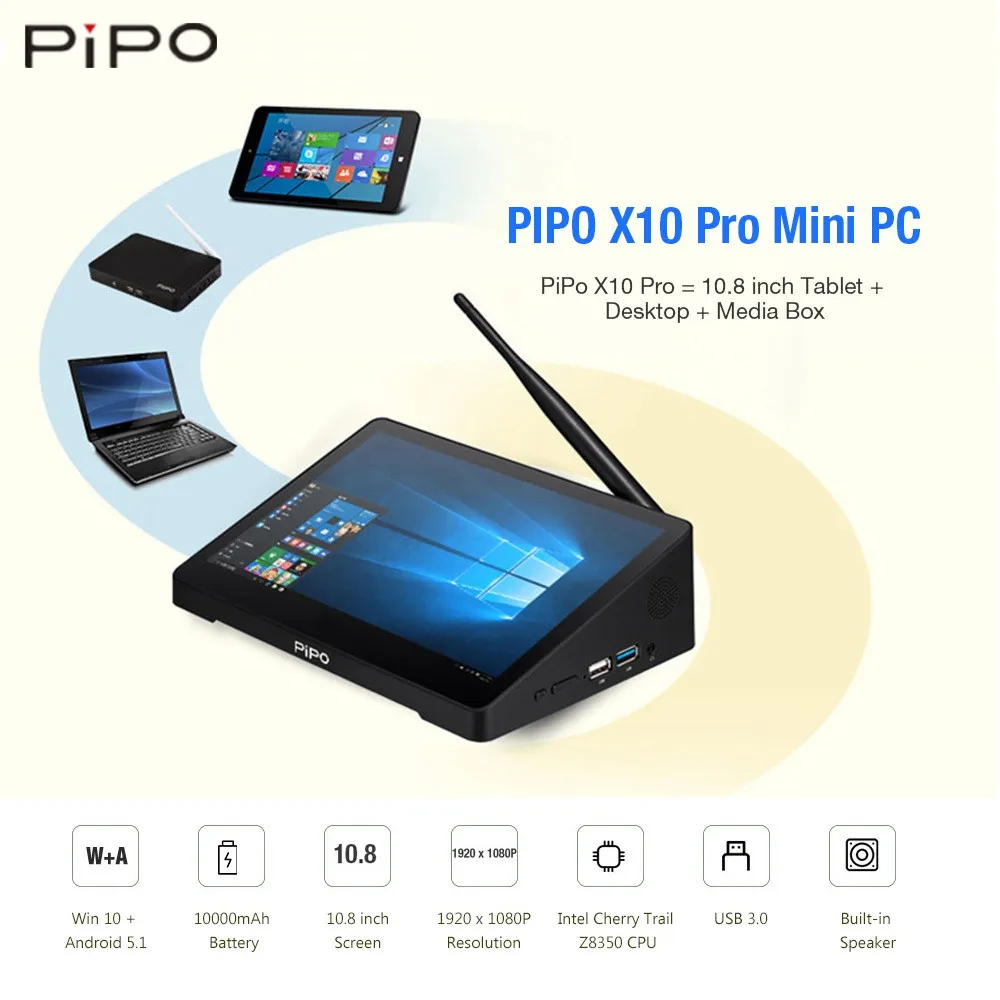 

PIPO X10 Pro Mini PC 10.8'' Windows 10/Android 5.1 Intel Cherry Trail Z8350 1920x1280 4G/2G RAM 64G/32G ROM WiFi BT Tablet PC