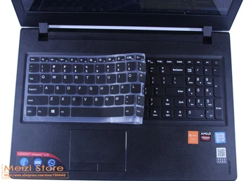 

15 17 Laptop new 15'' 15.6 inch Notebook Keyboard Cover Protector Protective Skin For Lenovo Ideapad 310 15 / 510 15 / 110