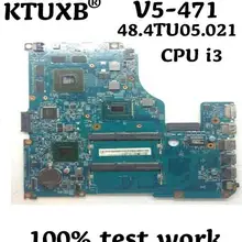 KTUXB 48.4TU05.021 материнская плата для Acer V5-571 V5-471 ноутбук материнская плата Процессор i3 HM76 DDR3 тесты работы