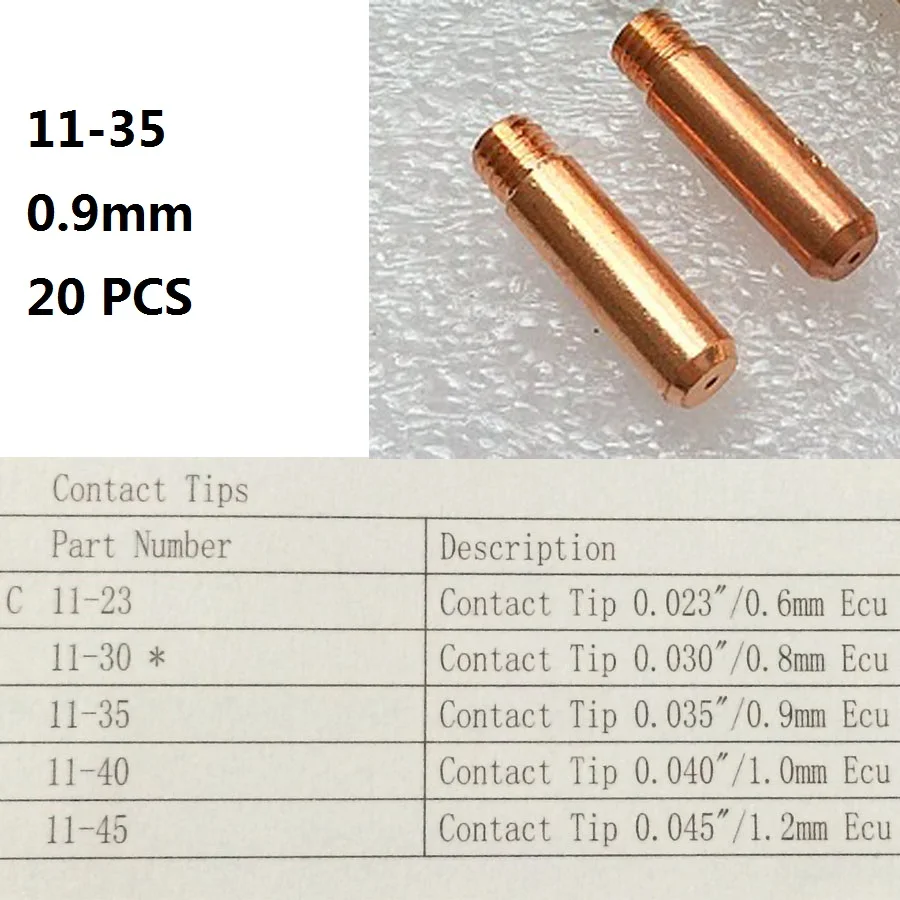 20шт 0,9 мм контактные наконечники 11-35 Замена Tweco Mini L Magnum 100L mig сварочный пистолет SALE1