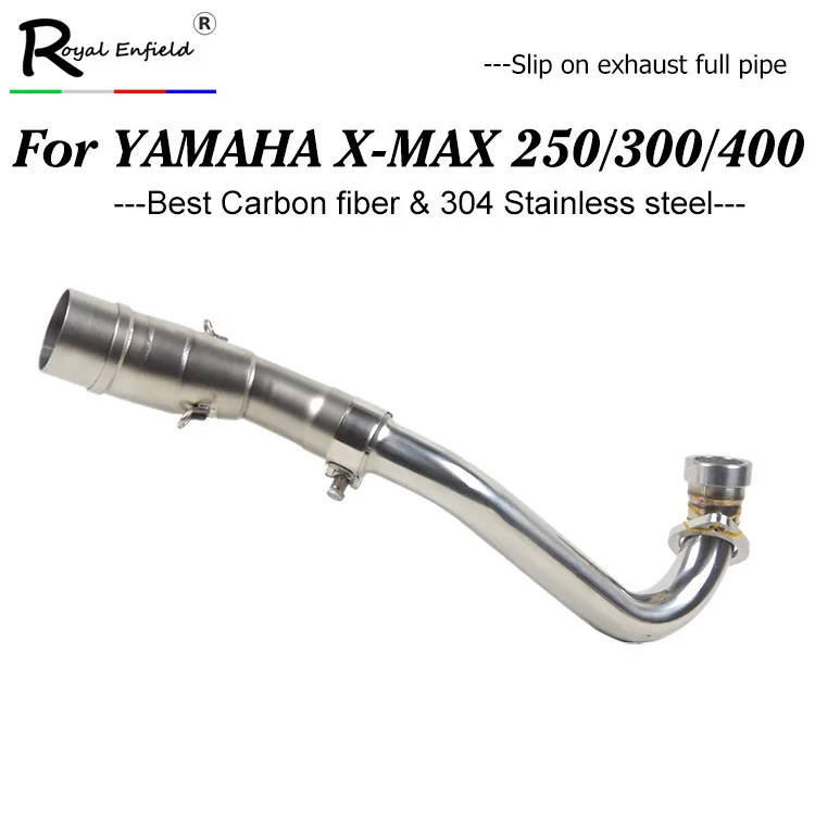 X-max 250 300 400 slip-on Exhaust pipe motorcycle exhaust midddle pipe down pipe muffler for yamaha xmax 250 300 2017 2018 X-max 250 300 400 slip-on Exhaust pipe motorcycle exhaust midddle pipe down pipe muffler for yamaha xmax 250 300 2017 2018