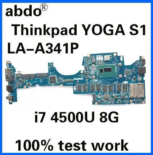 Abdo ZIPS1 LA A341P материнская плата для Lenovo Thinkpad YOGA S1 ноутбука CPU i7 4500U 8G RAM 100% тестовая