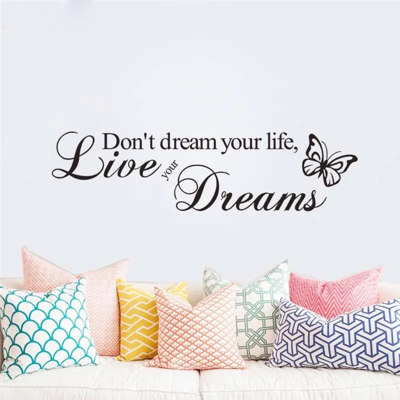 Don'T Dream Your Life Wall Sticker SS8142XL