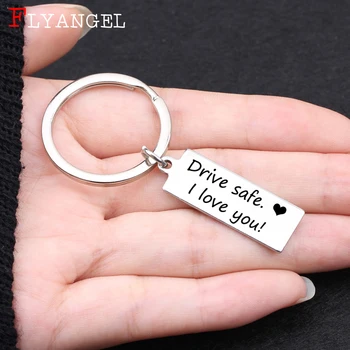 

Fashion Stainless Steel Keyring Engraved Drive Safe I love You Keychain For Couples Husband Family Gifts Jewelry Key Chain