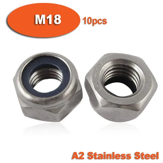 10pcs DIN985 M18 Stainless Steel Nylon Insert Hex Lock Nuts A2 Hexagon