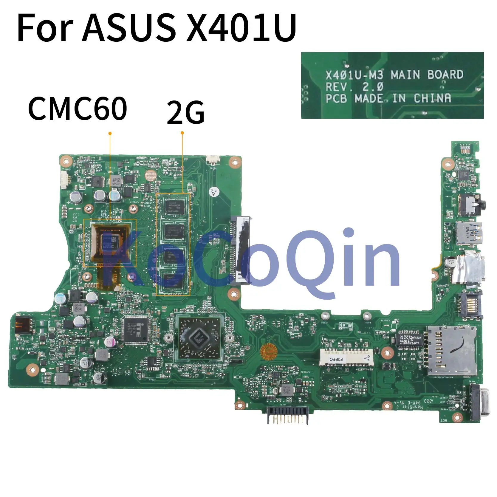 KoCoQin Laptop motherboard For ASUS X401U X501U Mainboard REV.2.0 CMC60 2G RAM | Компьютеры и офис
