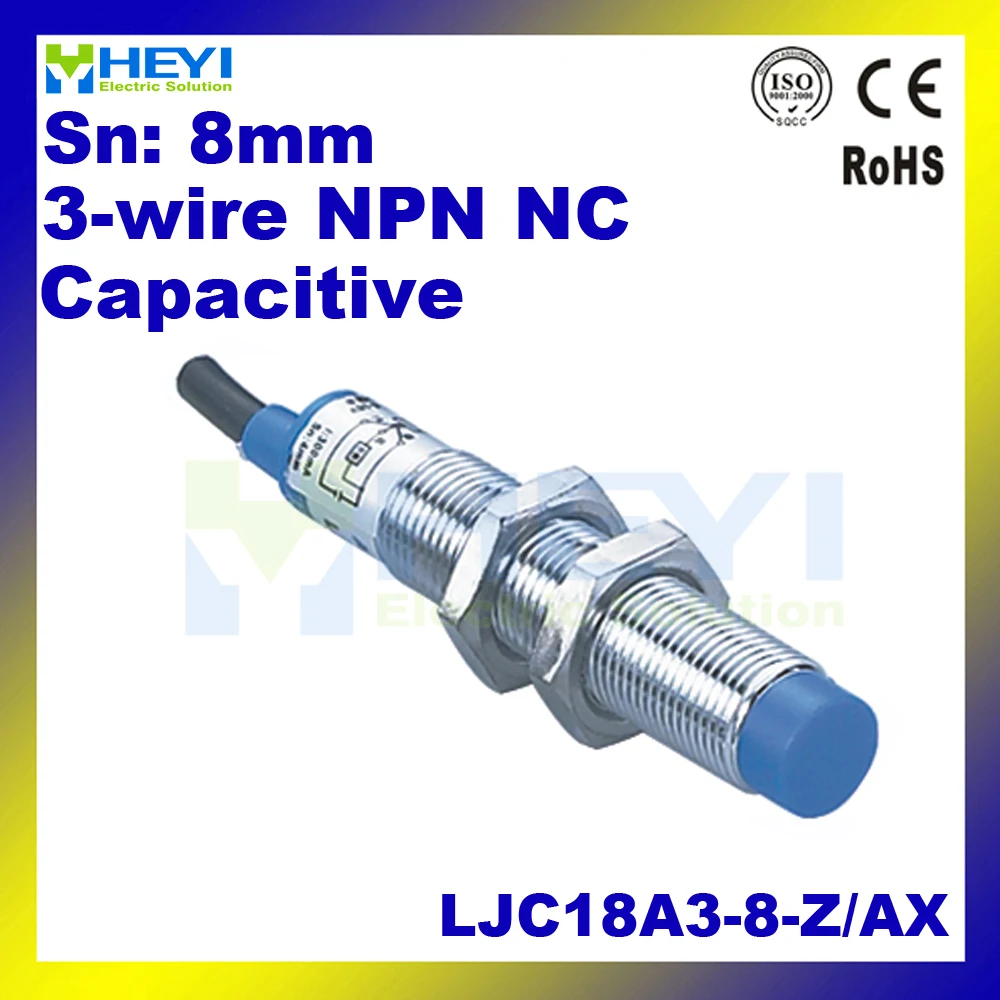 

M18 capacitive proximity sensor LJ18A3-8-Z/AX DC6-36V 3-wire NC NPN 300mA proximity switch