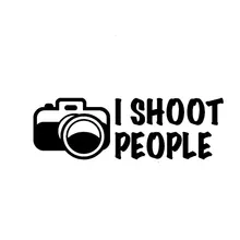 20 3CM 6 6CM I Shoot People Photographer Humor font b Camera b font Car Sticker