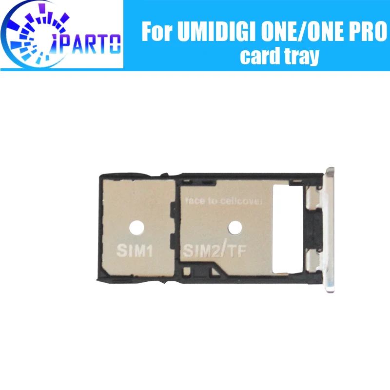 

UMIDIGI ONE Card Tray Holder 100% Original New High Quality SIM Card Tray Sim Card Slot Holder Repalcement for UMIDIGI ONE PRO