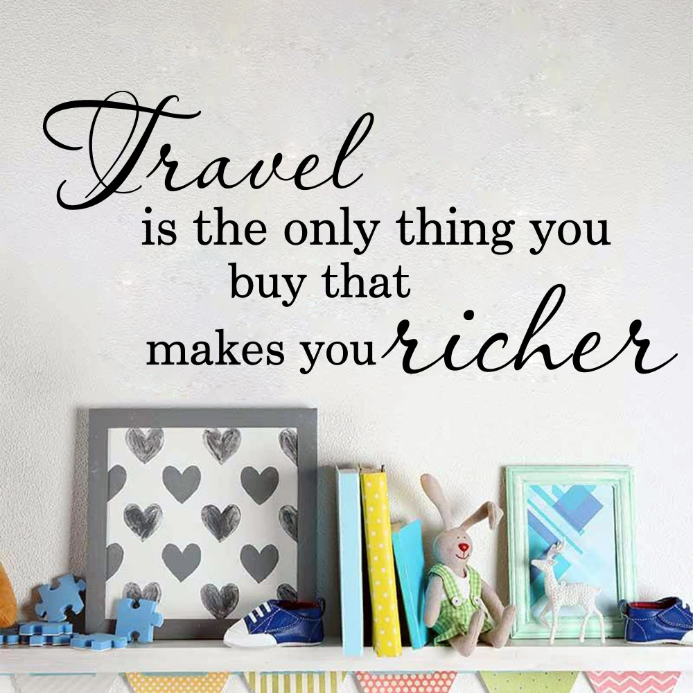 Travel Is Only Thing Make You Richer Quote Wall Decal Bedroom Kids Room Travel Adventure Journey Lettering Wall Sticker Vinyl  (6)
