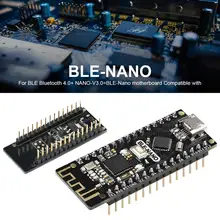 Для BLE Bluetooth Nano материнская плата совместима с для BLE-NANO для Arduino NANO-V3.0 Ble-Nano Встроенная Материнская плата