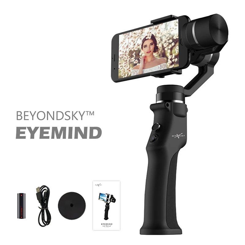 

BEYONDSKY EYEMIND 3-Axis Handheld Smartphone Gimbal Stabilizer VS Zhiyun Smooth 4 Model iPhone X 8Plus 8 Android Sports Cameras