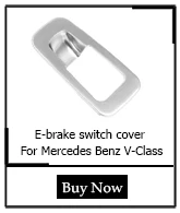 2 шт. ABS Хромированная электронный стояночный E-размыкающий переключатель Накладка для Mercedes Benz V-CLASS V250 V260 V220 W447