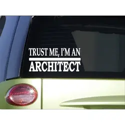 Trust me Architect 8 дюймов наклейка для Чертежного стола blueprint стикер на окно