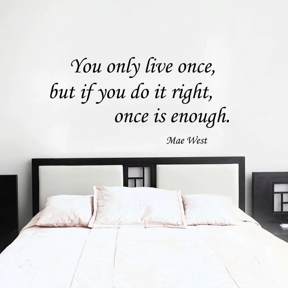 Aliexpress Buy You only live once Mae West Inspirational life quotes wall decal Vinyl Wall Art 10"x 22" from Reliable quote wall decal suppliers on