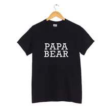 Papa Bear | T Shirt | Hipster Tumblr Clothin |FATHERS DAY | DADS BIRTHDAY GIFT FunnyTops Tee New Unisex Funny Tops free shipping my dads