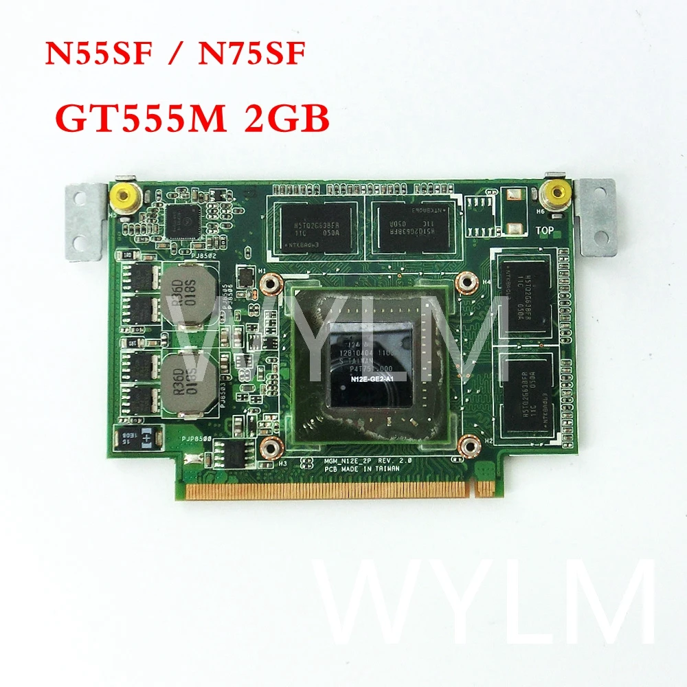 

N55SF 2GB Graphic Card For ASUS N75SF N55SF N75SL N55SL GeForce GT555M N12E-GE2-A1 VGA Laptop Video Card board 100%Tested