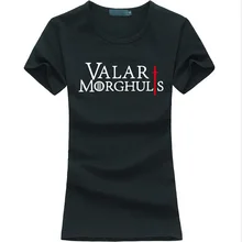 2016 Fashion GAMES OF THRONES women T-shirt VALAR MORGHULIS print cotton Casual Funny Tee Shirt Femme harajuku brand punk tops